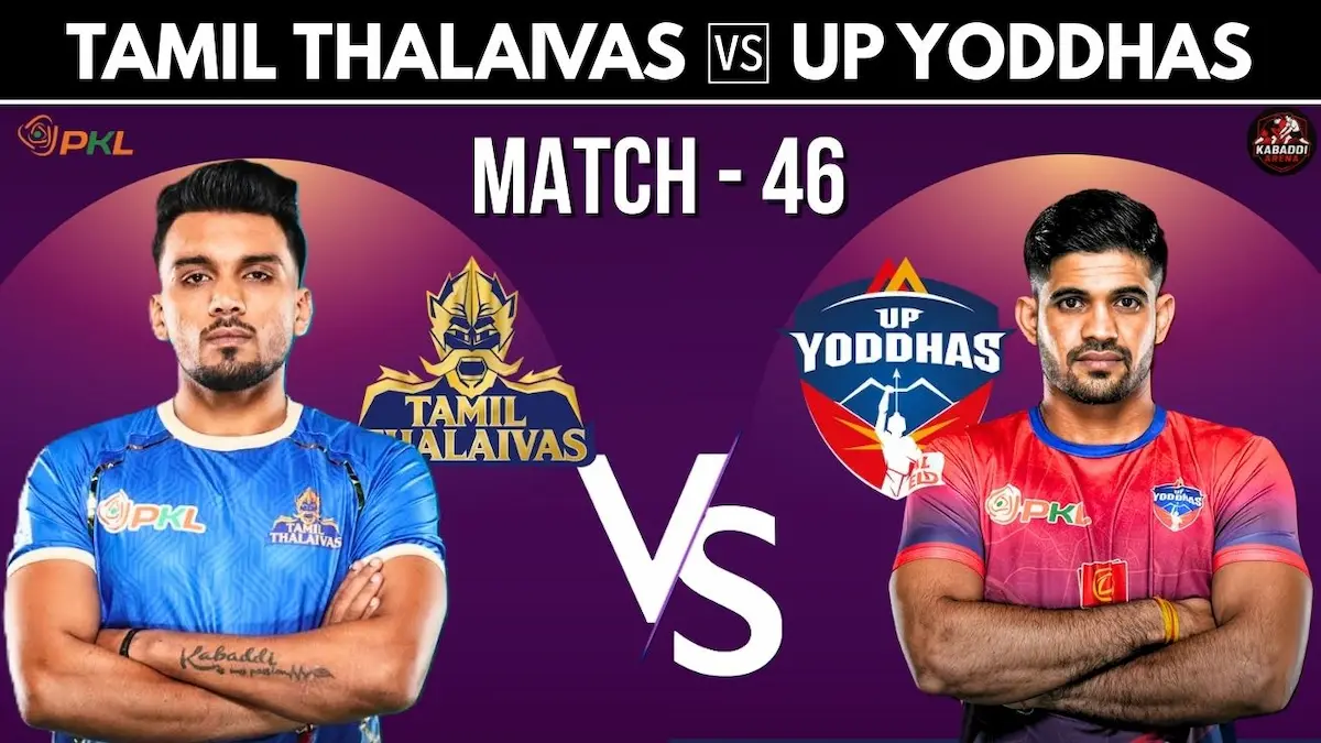 PKL 2025 Match 46: Tamil Thalaivas vs UP Yoddhas – Preview, Head-to-Head, Starting 7, Prediction & Live Stream Details