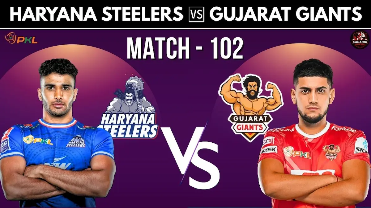 PKL 12 Match 102: Haryana Steelers vs Gujarat Giants