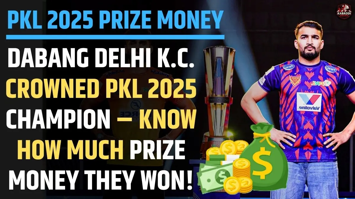 pkl 12 winner dabang delhi kc prize money