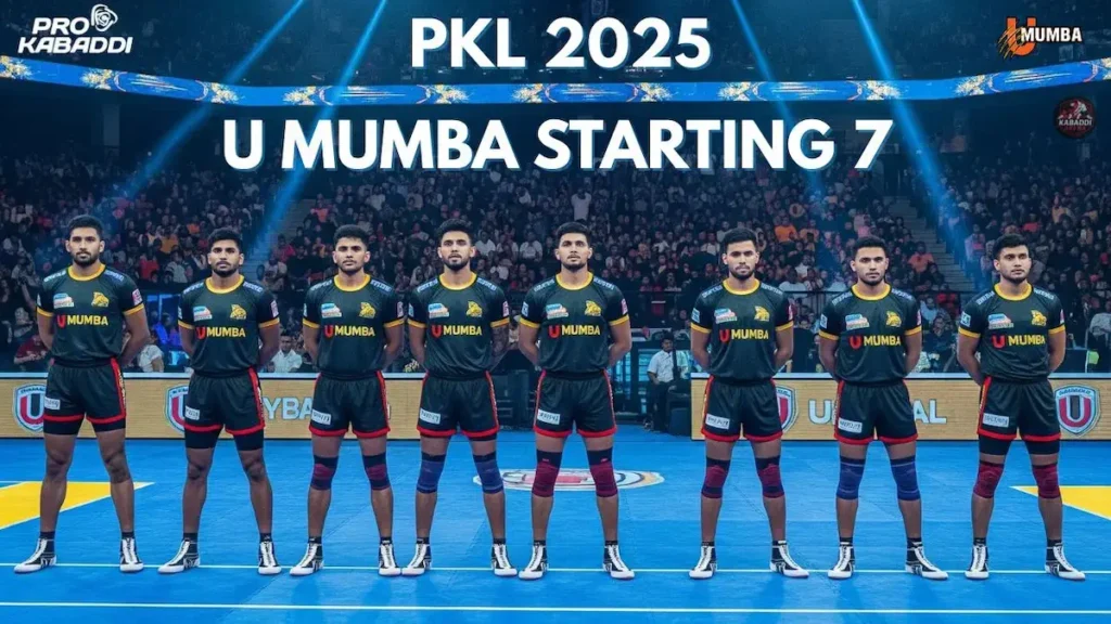 प्रो कबड्डी 2025 में यू मुम्बा के स्टार्टिंग 7 में होंगे ये खिलाड़ी? जाने टीम की रणनीति और विश्लेषण 1 pkl 2025 u mumba starting 7